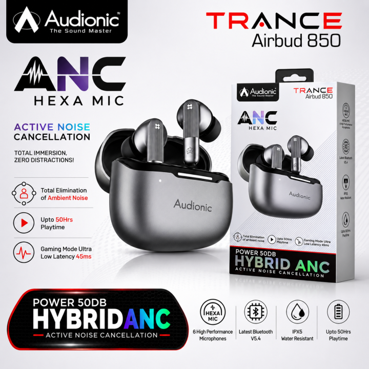 Audionic Trance Airbud 850 Hexa Mic with ANC & ENC Wireless Earbuds - Gaming Mode Low Latency TWS Earbud With Upto 50 Hours Playtime - IPX5 Water Proof Wireless Earphones With Voice Assistance - Bluetooth Ear buds And Headphones - One Year Brand Warranty 